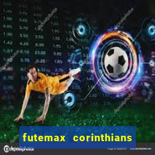 futemax corinthians x palmeiras